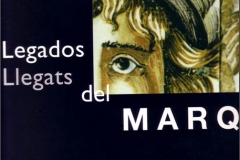 Catálogo de Exposición - Legados Llegats del Marq - Museo Arqueológico Provincial - Diputación Provincial de Alicante